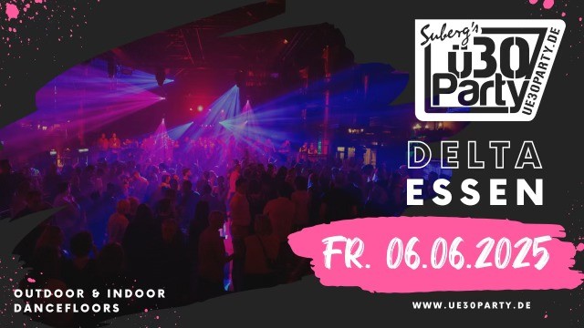 Suberg's ü30 Party DELTA Essen